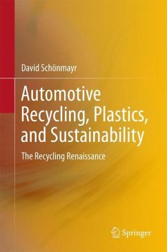 Automotive Recycling, Plastics, and Sustainability - Schönmayr, David