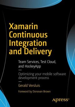 Xamarin Continuous Integration and Delivery - Versluis, Gerald