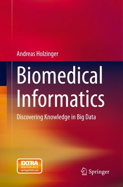 Biomedical Informatics - Holzinger, Andreas