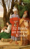 32 Briefe an meine Kinder