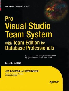 Pro Visual Studio Team System with Team Edition for Database Professionals - Nelson, David;Levinson, Jeff