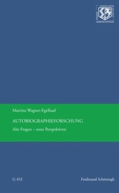 Autobiographieforschung - Wagner-Egelhaaf, Martina