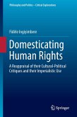 Domesticating Human Rights