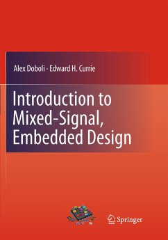 Introduction to Mixed-Signal, Embedded Design - Doboli, Alex;Currie, Edward H.