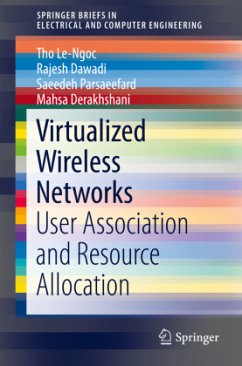 Virtualized Wireless Networks - Le-Ngoc, Tho;Dawadi, Rajesh;Parsaeefard, Saeedeh