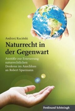 Naturrecht in der Gegenwart - Kucinski, Andrzej