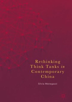 Rethinking Think Tanks in Contemporary China - Menegazzi, Silvia