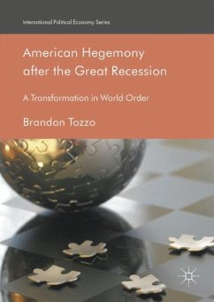 American Hegemony after the Great Recession - Tozzo, Brandon