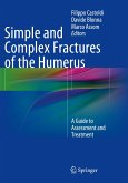 Simple and Complex Fractures of the Humerus