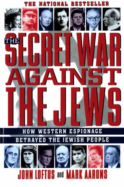 The Secret War Against the Jews (eBook, ePUB) The Secret War Against the Jews (eBook, ePUB)
