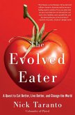 The Evolved Eater (eBook, ePUB)