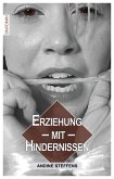 Erziehung mit Hindernissen (eBook, ePUB)