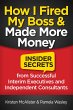 How I Fired My Boss and Made More Money... - Bild 1