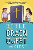 Bible Brain Quest(R) for Kids (eBook, ePUB)