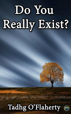 Do You Really Exist? (eBook, ePUB) - O'Flaherty, Tadhg