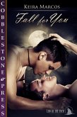 Fall for You (Law of the Pack) (eBook, ePUB) Fall for You (Law of the Pack) (eBook, ePUB)