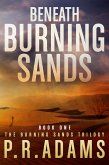 Beneath Burning Sands (eBook, ePUB)