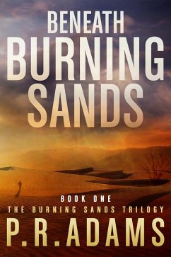 Cover Beneath Burning Sands (eBook, ePUB)