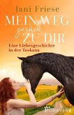 Mein Weg zurück zu dir (eBook, ePUB)