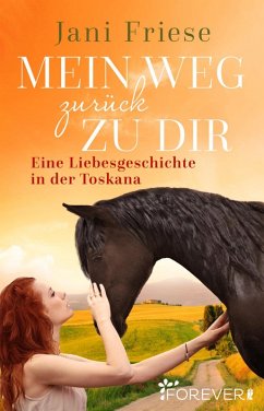 Mein Weg zurück zu dir (eBook, ePUB) - Friese, Jani