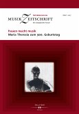 frauen macht musik. Maria Theresia zum 300. Geburtstag (eBook, PDF)