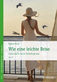 Wie eine leichte Brise (eBook, PDF)