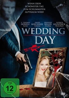 Wedding Day - Wenn dein schönster Tag zum schlimmsten Albtraum wird