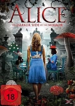 Alice - The darker Side of the Mirror