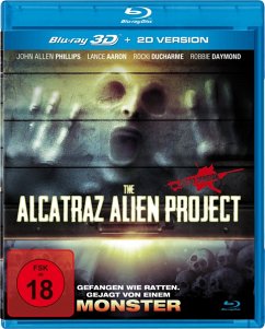 The Alcatraz Alien Project - Phillips/Aaron/Ducharme/Daymond