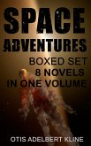 SPACE ADVENTURES Boxed Set – 8 Novels in One Volume (eBook, ePUB)