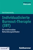 Individualisierte Burnout-Therapie (IBT) (eBook, ePUB)