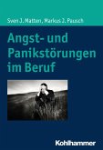 Angst- und Panikstörungen im Beruf (eBook, PDF)