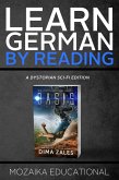 Learn German: By Reading Dystopian SCI-FI (Lesend Englisch Lernen : mit einem dystopischen Science-Fiction-Roman, #1) (eBook, ePUB)