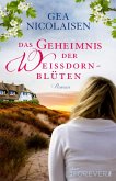 Das Geheimnis der Weißdornblüten (eBook, ePUB) Das Geheimnis der Weißdornblüten (eBook, ePUB)