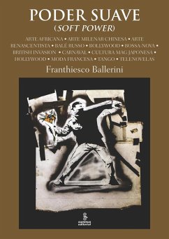 Poder suave (Soft Power) (eBook, ePUB) - Ballerini, Franthiesco