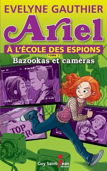 Ariel a l'ecole des espions, tome 2 (eBook, ePUB) Ariel a l'ecole des espions, tome 2 (eBook, ePUB)