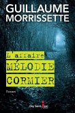 L'affaire Melodie Cormier (eBook, ePUB)