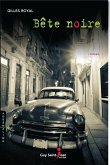 Bete noire (eBook, ePUB)