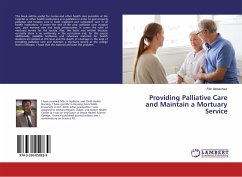 Providing Palliative Care and Maintain a Mortuary Service