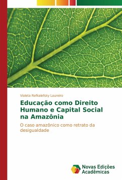 Educação como Direito Humano e Capital Social na Amazônia