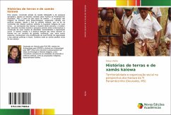 Histórias de terras e de xamãs kaiowa - Vietta, Katya
