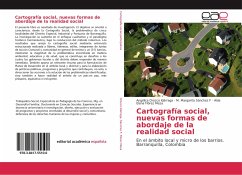 Cartografía social, nuevas formas de abordaje de la realidad social
