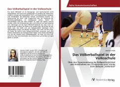 Das Völkerballspiel in der Volksschule - Srndic, Jasmina