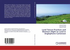 Land Tenure Practices and Women's Right to Land in Anglophone Cameroon