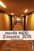 Zimmer 305: Kriminalroman (eBook, ePUB)