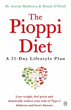 The Pioppi Diet (eBook, ePUB) - Malhotra, Aseem; O'Neill, Donal