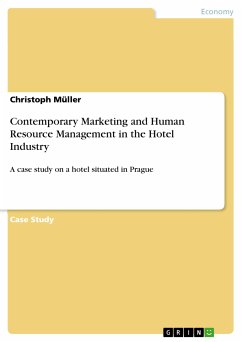 Contemporary Marketing and Human Resource Management in the Hotel Industry (eBook, PDF) - Müller, Christoph