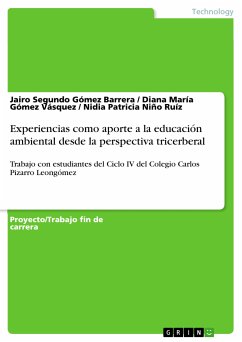 Experiencias como aporte a la educación ambiental desde la perspectiva tricerberal (eBook, PDF)