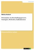 Preisanalyse im Beschaffungsprozess. Strategien, Methoden, Kalkulationen (eBook, PDF)