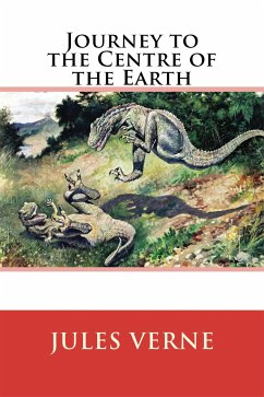 Journey to the Centre of the Earth (eBook, ePUB) - Verne, Jules